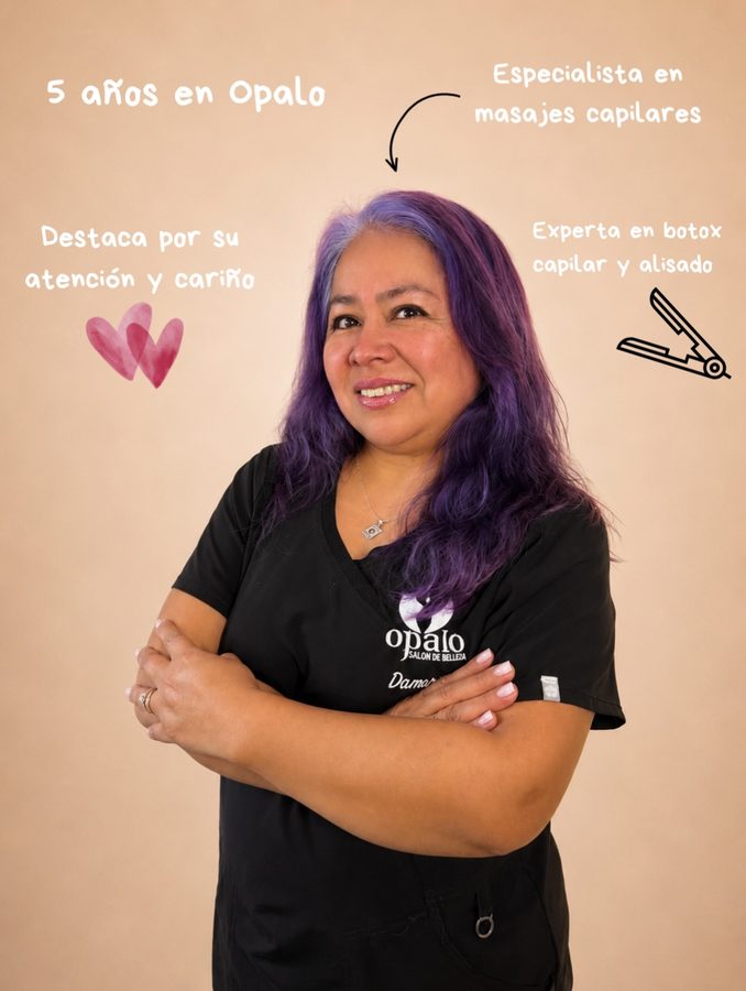 Damaris, estilista de Salón de Belleza Ópalo